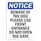 Signmission OSHA Notice, 7" Height, Beware Of The Dog Please Use Front Sign, 7" X 5", Portrait OS-NS-D-57-V-10348 - alternate 1